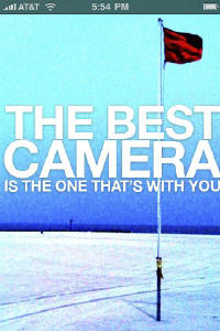 Best Camera is the one that's with you